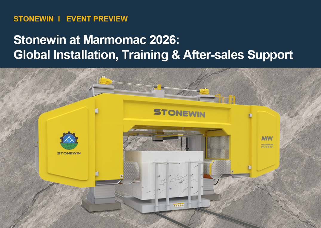 Stonewin to Showcase One-Stop Stone Processing Solutions at Marmomac 2026